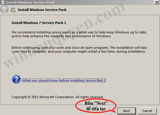 Cửa sổ cài đặt "Install Windows Service Pack 1" hiện ra, bạn bấm "Next"