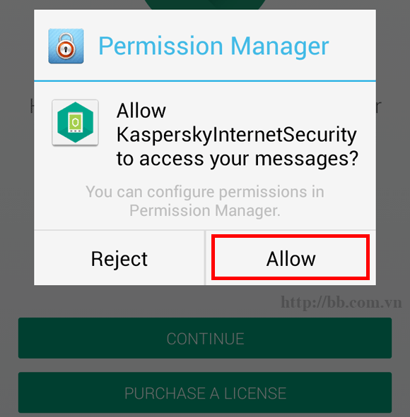 Bấm "Allow" để cho phép Kaspersky truy nhập tin nhắn trên điện thoại